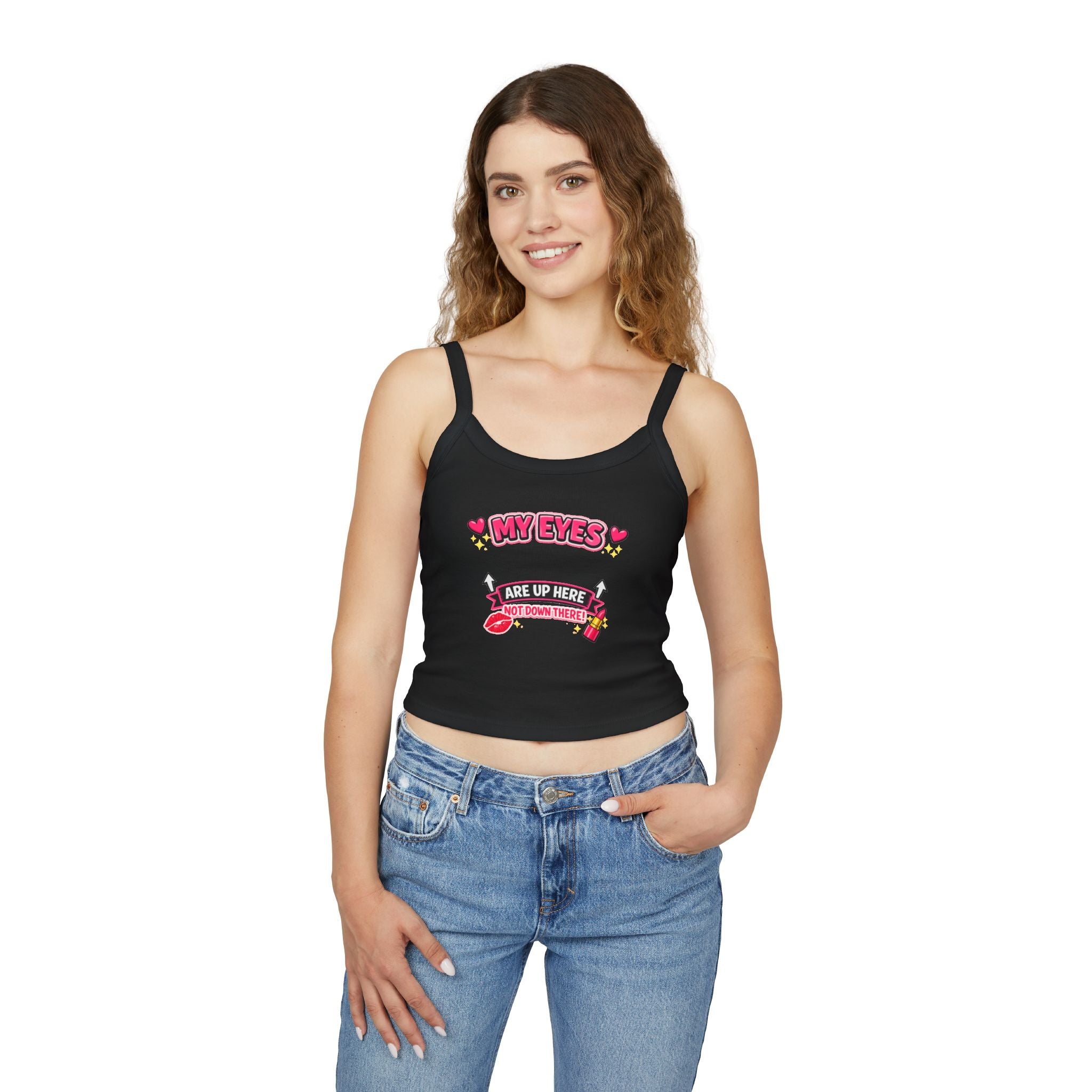 Crop Tank Top — "My Eyes Are Up Here" Cute Graphic
